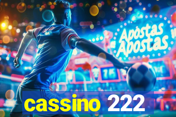 cassino 222